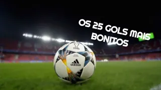 OS 25 GOLS MAIS BONITOS DA CHAMPIONS LEAGUE 17/18