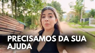 CHEGAMOS NO BRASIL E PRECISAMOS URGENTE DA SUA AJUDA!