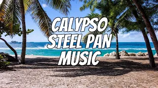 Relaxing Music, Calypso Music, Steel Drum Music, Chill Music for 3 Hours