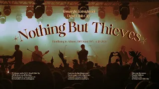 Nothing But Thieves - Live in Athens (20-04-2024, Παλίο Αμαξοστάσιο Ο.ΣΥ, 4/20 Old Depot OSY)