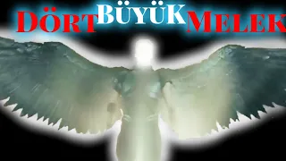 4 BÜYÜK MELEK . CEBRAİLas  MİKAİLas  İSRAFİLas  AZRAİLas