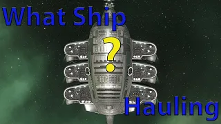 What Hauling Ship To Use