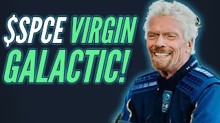 $SPCE Virgin Galactic New Spaceship Release !