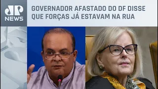 Conversas mostram que Weber cobrou Ibaneis Rocha durante invasão aos Três Poderes no DF