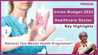 Union Budget 2022 Healthcare Sector Key Highlights