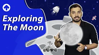 Exploring the Moon | Toppr
