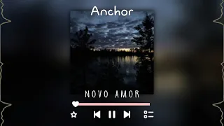 anchor-novo amor (sped up + reverb)