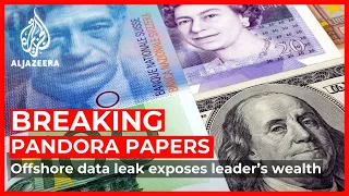 Pandora Papers: Biggest offshore data leak exposes leaders' hidden wealth