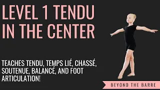 Level 1 Tendu combo for ages 5-6