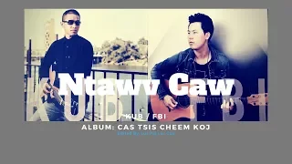 FBI / KUB - Ntawv Caw (Official Full Song + Lyrics)