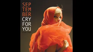 September - Cry for You (Radio Edit) Audio