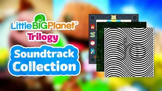 LittleBigPlanet Trilogy OST Collection