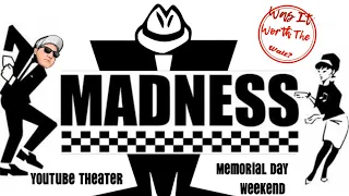 Madness 5/26/24 - Finally after 4 years - Was It Worth The Wait?