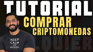 ¿Dónde y como comprar cualquier criptomoneda? | Tutorial rápido