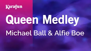 Queen Medley - Michael Ball & Alfie Boe | Karaoke Version | KaraFun