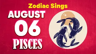 🎁 SOMETHING ARRIVES 😱 UNEXPECTEDLY 😮 tarot Pisces ♓ Horoscope for today august 6 2023 🔮 horoscope