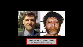 #51: "Industrial Society and its Future" by Ted Kaczynski, an Analysis and Summary (Part 2)