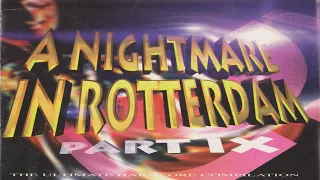 A Nightmare in Rotterdam - Part IX The Ultimate Hardcore Compilation (CD2) [1997]