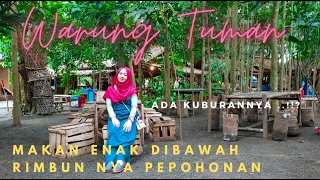 WARUNG TUMAN BSD - Sensasi Makan Ala Pedesaan di Serpong Tangerang