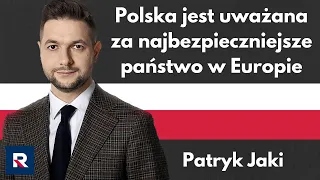 Patryk Jaki: Polska jest uważana za najbezpieczniejsze państwo w Europie | Dziennikarski Poker