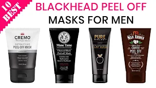 10 Best Blackhead Peel Off Masks for Men | Pore Cleansing Men’s Mask for Oily Skin and Acne