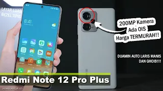 RESMI RILIS!! Redmi Note 12 Pro Plus Kamera 200MP Dengan OIS TERMURAH, ini Spesifikasi Lengkapnya