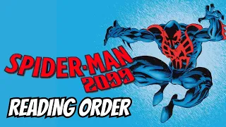 Where To Start Reading SPIDER-MAN 2099 - Reading Order