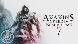 Assassin's Creed 4 Black Flag Прохождение Без Комментариев На Русском Часть 7 — Есть претензии?