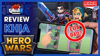 Review Khịa: Hero Wars - Quảng Cáo Game Lừa Ức Chế Nhất | meGAME