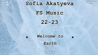 Sofia AKATYEVA | FS Music | 2022-2023