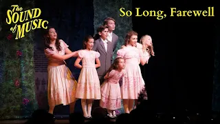 Sound of Music Live- So Long, Farewell (Act I, Scene 9b)