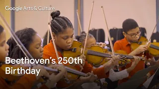 GLOBAL ODE TO JOY: Celebrating BEETHOVEN's 250th Birthday | Google Arts & Culture