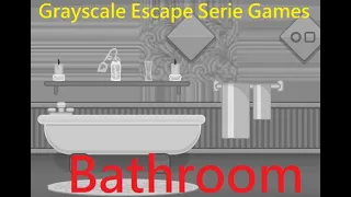 Walkthrough Grayscale Escape Serie Games Bathroom