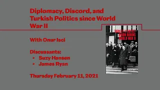 Diplomacy, Discord, and Turkish Politics since World War II