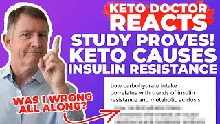 STUDY PROVES KETO CAUSES INSULIN RESISTANCE! - Dr  Westman Reacts