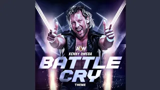 AEW: ♪♪Battle Cry♪♪ (Kenny Omega Theme Song Instrumental)