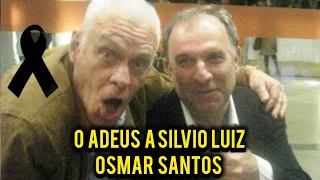 OSMAR SANTOS vai ao velório se despedir do amigo Sílvio Luiz 17/05/2024