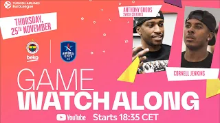 LIVE Watchalong  | Fenerbahce Beko Istanbul vs Anadolu Efes Istanbul