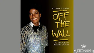 Michael Jackson - Off The Wall (Deluxe Dance Mix) | Off The Wall 35th Anniversary