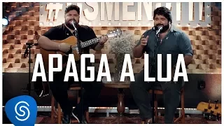 César Menotti & Fabiano - Apaga a Lua (Não Importa o Lugar) [Vídeo Oficial]