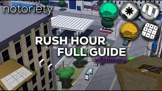 Roblox: Notoriety Rush Hour FULL GUIDE (Guide + All Badges)