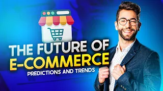 How E-Commerce Will Change Your Life: What You Need to Know Now!
