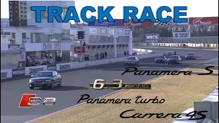 Track Race #34 | E63 AMG vs S8 vs Panamera vs Carrera 4S