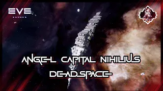 EVE Echoes | Angel Capital Nihilius DeadSpace