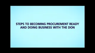 Doing Business with the DON: Steps to Becoming Procurement Ready