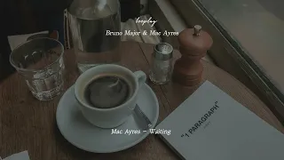 작은 카페에서 Bruno Major와 Mac Ayres를 주문했다 l Bruno Major X Mac Ayres Playlist #2