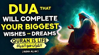 If You Want Your Greatest Dreams To Come True, Get Everything With This Miracle Dua! - (InshAllah)