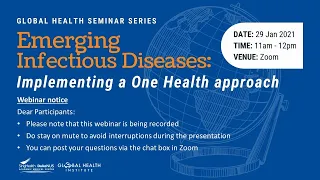 Emerging Infectious Diseases: Implementing a One Health approach