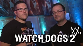 Watch Dogs 2 - Multiplayer Interview!