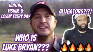 FIRST TIME HEARING | LUKE BRYAN - "HUNTIN', FISHIN', AND LOVIN' EVERY DAY | COUNTRY REACTION!!